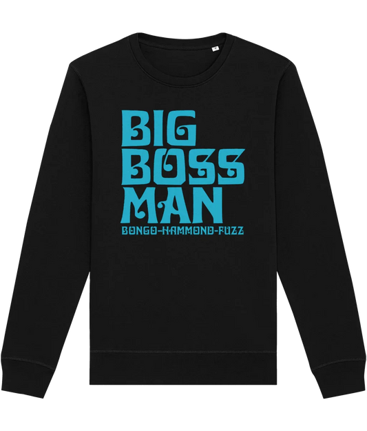 BONGO HAMMOND FUZZ (Sky): Sweatshirt Official Merchandise of Big Boss Man (3 Colour Options) - SOUND IS COLOUR