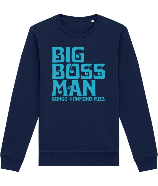 BONGO HAMMOND FUZZ (Sky): Sweatshirt Official Merchandise of Big Boss Man (3 Colour Options) - SOUND IS COLOUR