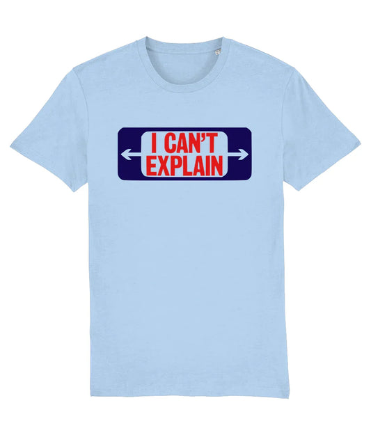 I CAN'T EXPLAIN: T-Shirt Inspired by The Who. Small to 3XL. 2 Colours - SOUND IS COLOUR
