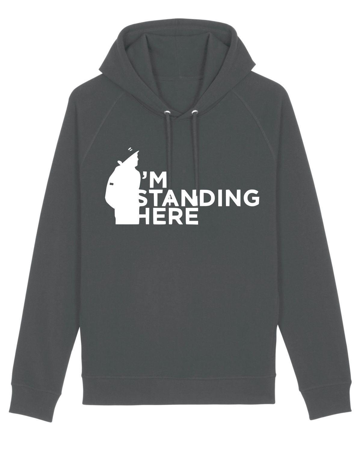 I'M STANDING HERE: Hoodie in NUFC Colours Inspired by Terrace Culture (3 Colour Options) - SOUND IS COLOUR