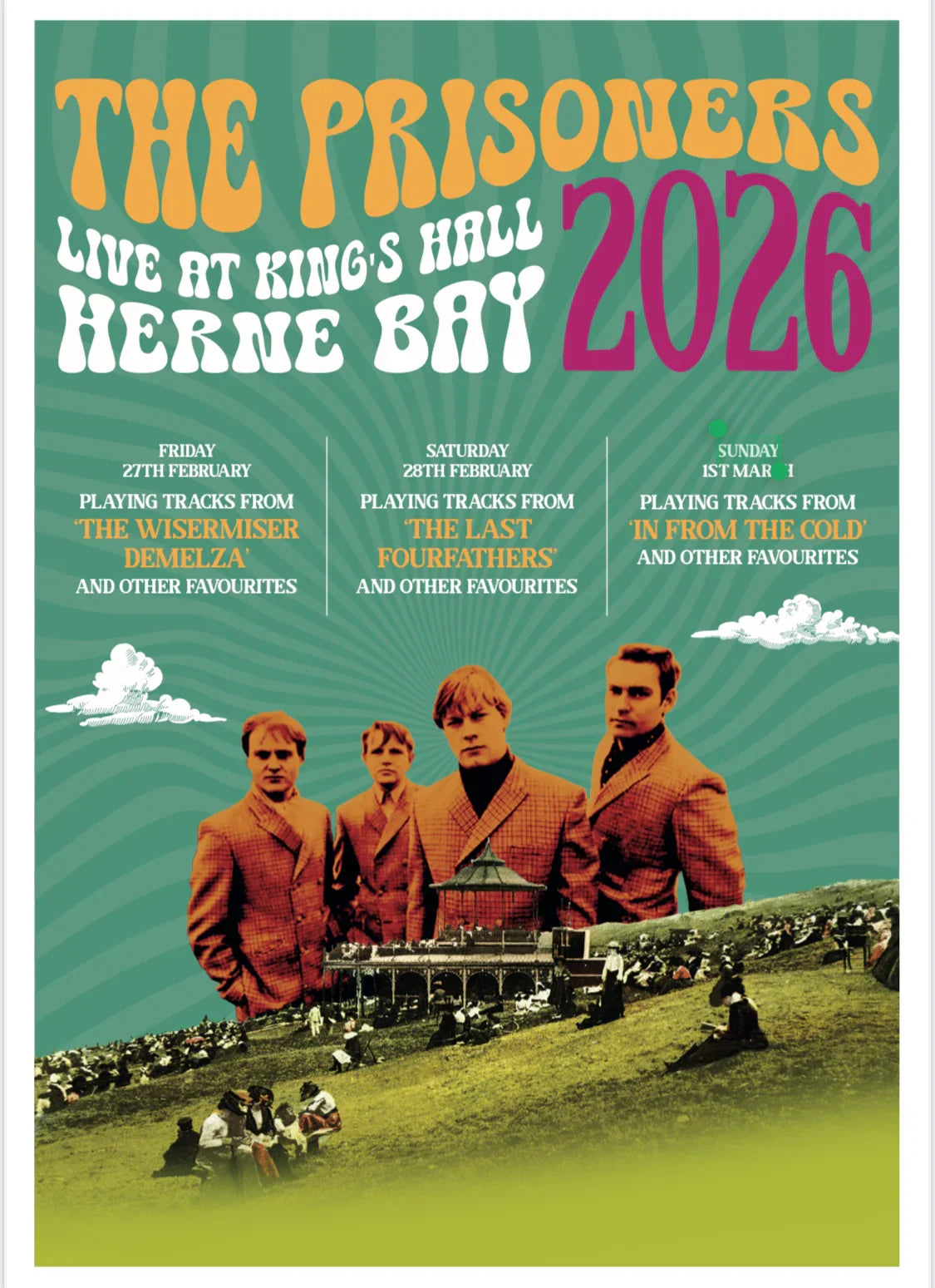 THE PRISONERS: Limited to 200. Herne Bay Numbered and Signed A3 Poster: COLLECTION ONLY FROM THE KINGS HALL - SOUND IS COLOUR