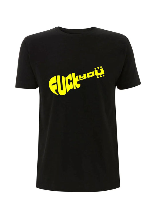 F*CK YOU: As Worn by Slash (Guns and Roses) T-Shirt and Sweatshirt in 3 colours - SOUND IS COLOUR