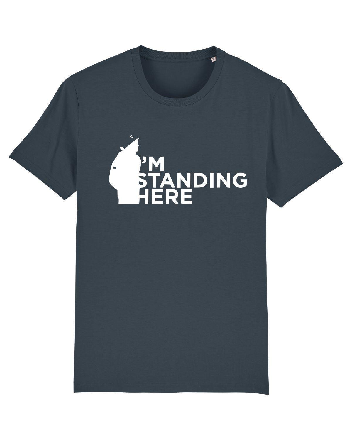 I'M STANDING HERE: T-Shirt in NUFC Colours Inspired by Terrace Culture (4 Colour Options) - SOUND IS COLOUR